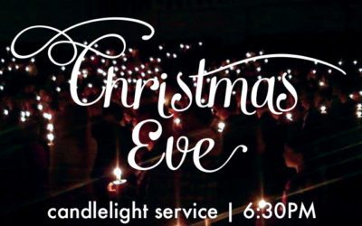 Christmas Eve Service – December 24, 2021